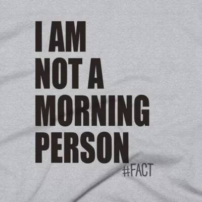 Not A Morning Person Clothing Design - Sport Grey - Close Up
